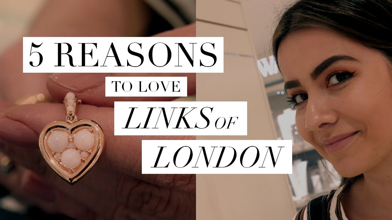 Jewellery Specialist S 5 Reasons To Love Links Of London Youtube Jewellery Specialist S 5 Reasons To Love Links Of London Youtube