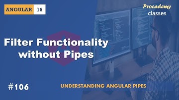 #106 Filterfunctionaliteit toevoegen zonder pijpen | Angular Pipes | Een complete Angular-cursus