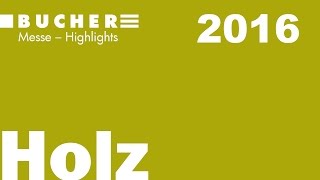 Messe-Highlights Von Bucher An Der Holz 2016 In Basel
