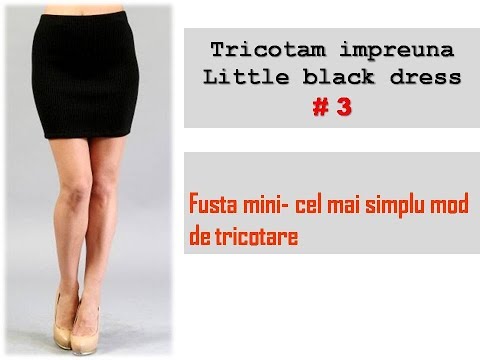 Cel mai simplu model de fusta tricotata -Rochie little black dress