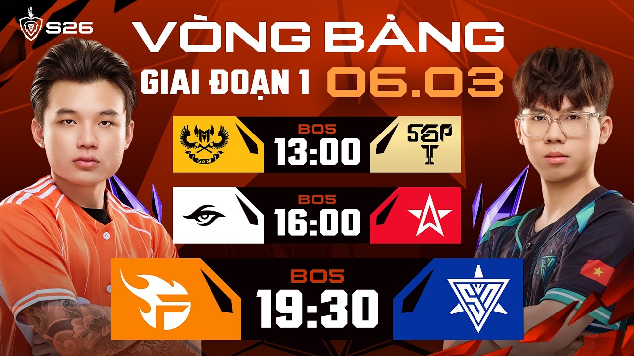 🔴 TRỰC TIẾP: GAM ESPORTS vs SAIGON PHANTOM | GIAI ĐOẠN 1 - LƯỢT ĐI | ĐTDV MÙA XUÂN 2026