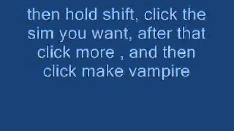 How to become a vampire in sims 2 nightlife