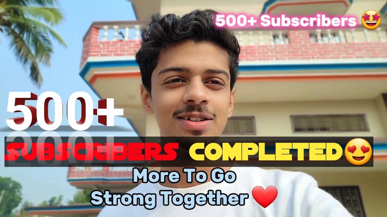 First 500+ Subscribers ❤️ | More to Go Together ❤️ | Thank you 🫠 | #subscribers #vlog #thankyou