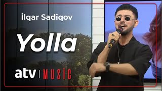 İlqar Sadiqov - Yolla Resimi