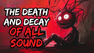 They Won t Stop Eating All Sound The Sound Eaters Creepypasta Wiki ExRwood