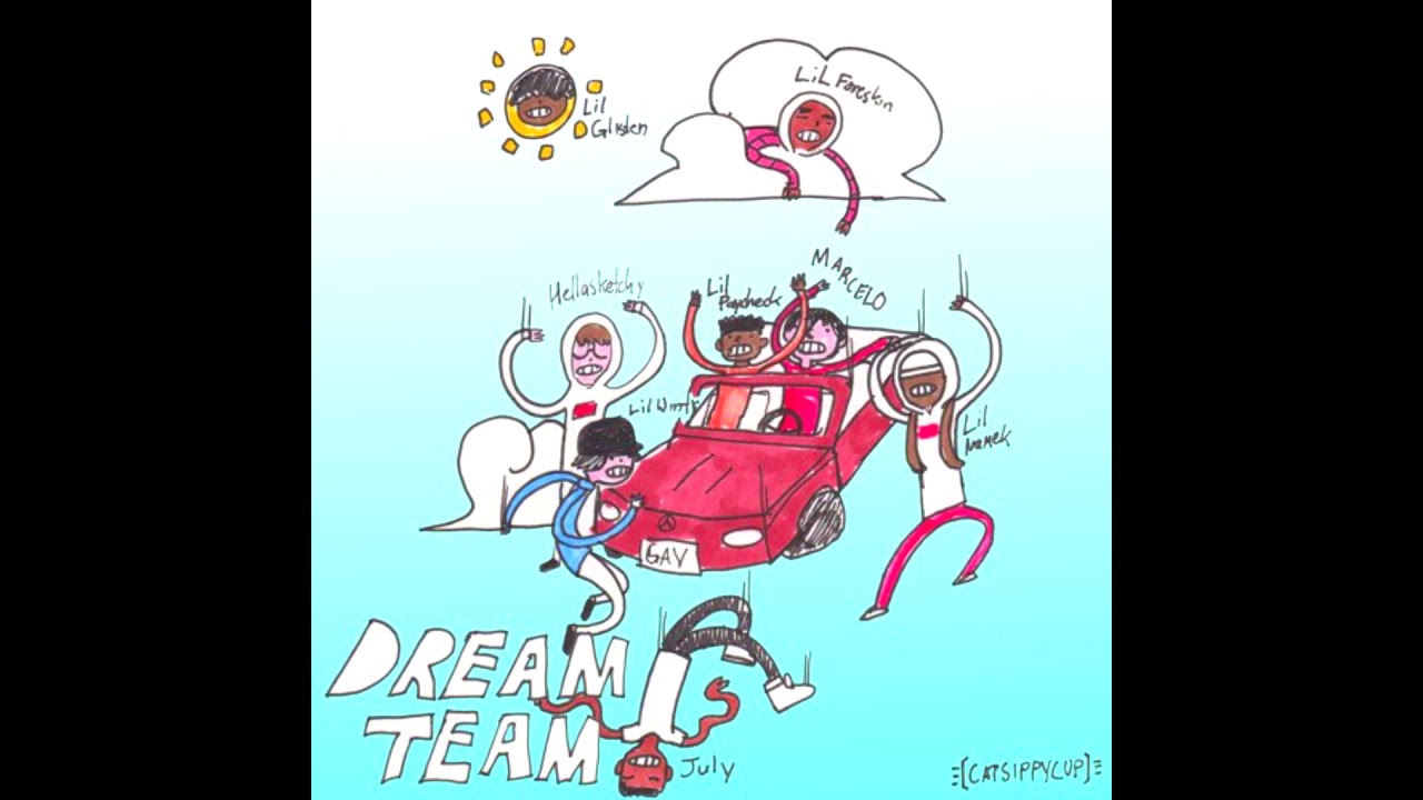 Lil Wintr - dream team (ft. hella sketchy, lil4, july, glisten, paycheck, kevin kazi, marcelo)