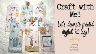 Let’s decorate printed digital kit tags!