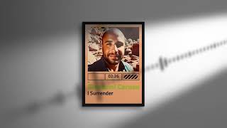 I Surrender - Giovanni Caruso (Cover Celine Dion)
