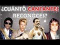 ¿Cuántos "CANTANTES" Reconoces?  Test/Trivia/Quiz