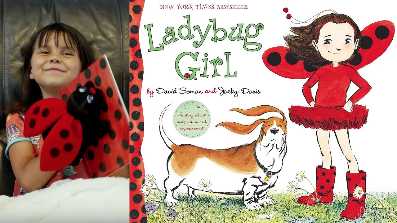 Ladybug Girl by David Soman | Children's Book Read Aloud By Boo - YouTube