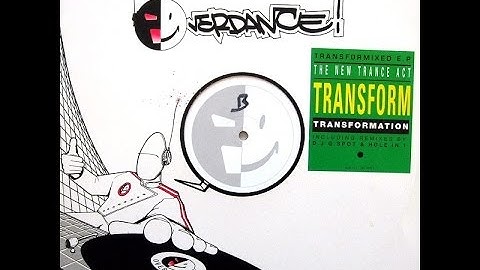Transform - Transformation (Original Club Mix)
