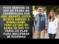 Tras El Abandono De Mi Esposo, Mi Hijo Me Humilla... ¡Pero Tengo Un Plan Secreto!