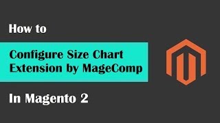 Magento 2 Size Chart by MageComp