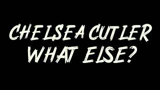 Chelsea Cutler - What Else? Instrumental