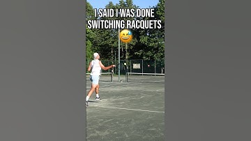 I Switched Racquets Again...And I Swore I Wouldn