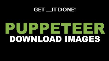 Download Images or Files - PUPPETEER NodeJS p.6