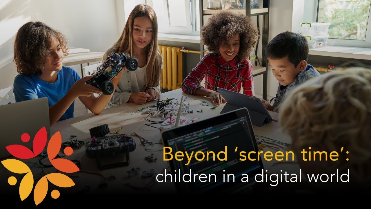 Beyond ‘screen time’: children in a digital world - YouTube