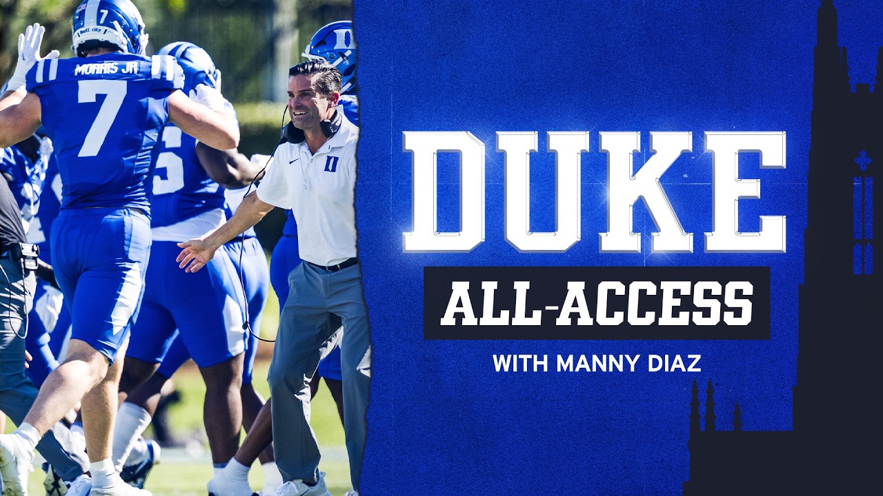 Duke All-Access with Manny Diaz | 2026 Season, Episode 5