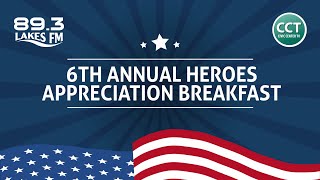 6th Annual Heroes Appreciation Breakfast