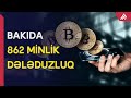 Bakıda 42 nəfərə qarşı dələduzluq edilib - APA TV