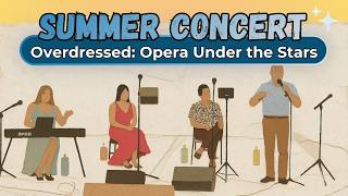 Overdressed: Opera Under the Stars July 18, 2026