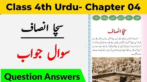 Sacha Insaaf Class 4th Urdu Jkbose Question Answers l Sacha Insaaf Class 4th Question Answers l