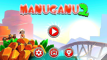 Manuganu 2 Android Gameplay Walkthrough || Android , ios
