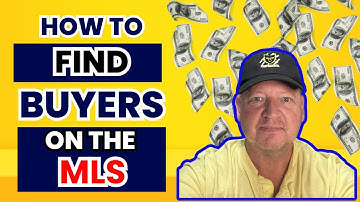 How To Find Buyers On The MLS