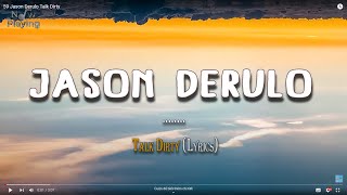 Jason Derulo - Talk Dirty ( Lyrics ) Resimi