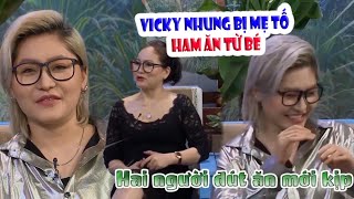 VICKY NHUNG bị mẹ tố HAM ĂN TỪ BÉ có năng khiếu âm nhạc HAY TRÈO LÊN CỬA SỔ hát cho cả xóm nghe