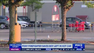 Firefighter saves 4-year-old boy from dad`s hot car