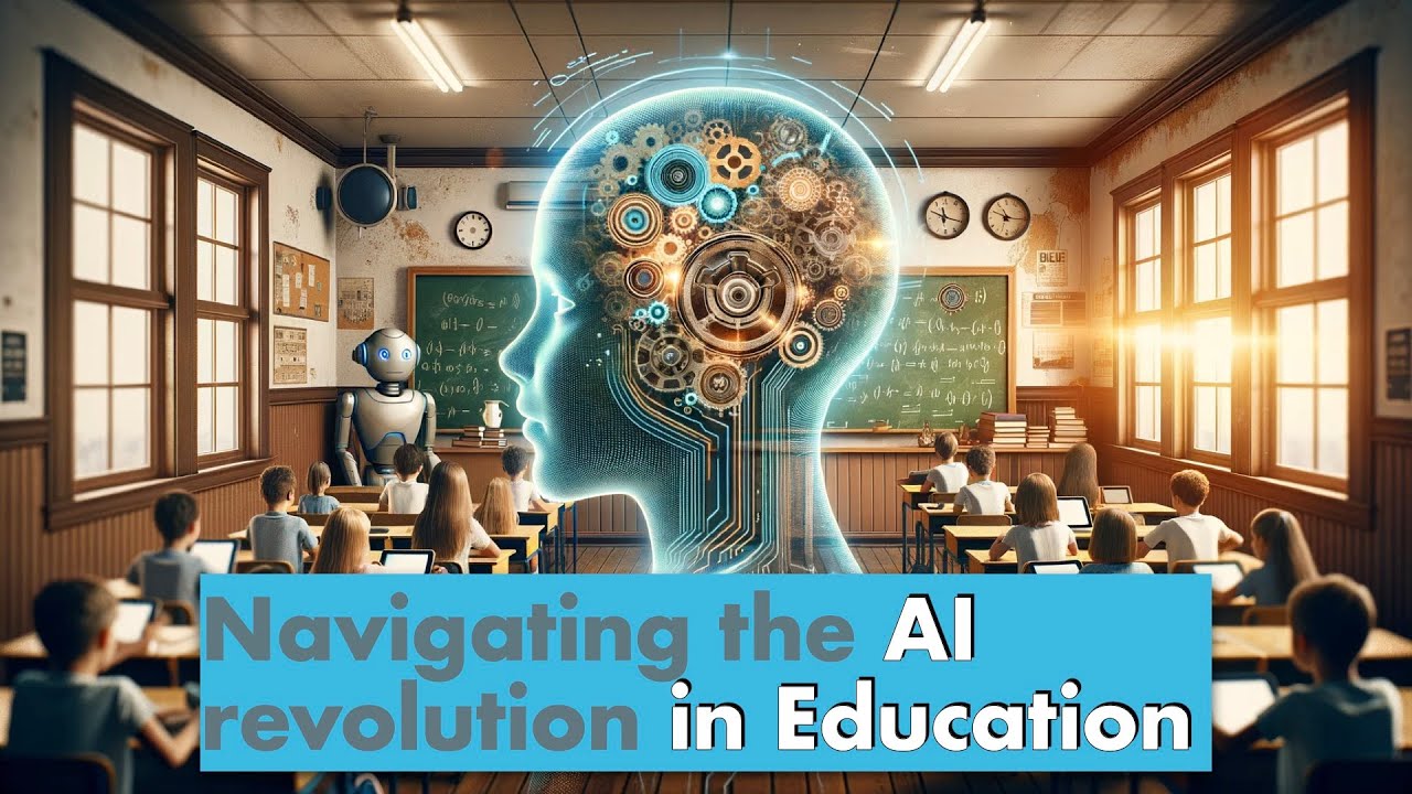 Navigating the AI revolution in Education - YouTube