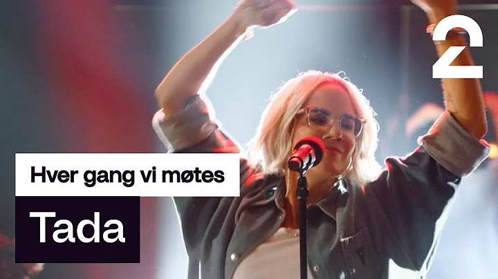 Ina Wroldsen tolker Kjartan Lauritzens «Tada» | Hver gang vi møtes | TV 2