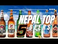 Nepal top 5 beers  nepali brewboy