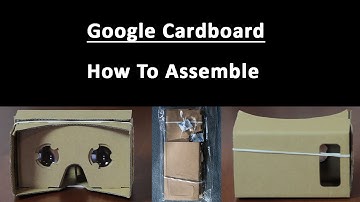 Google Cardboard v1 : How To Assemble/make/build/construct