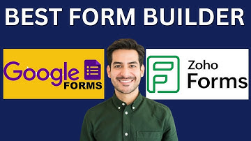 Zoho Forms Vs Google Forms, BEST FORM BUILDER