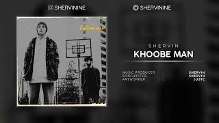 Shervin - Khoobe Man (Audio)