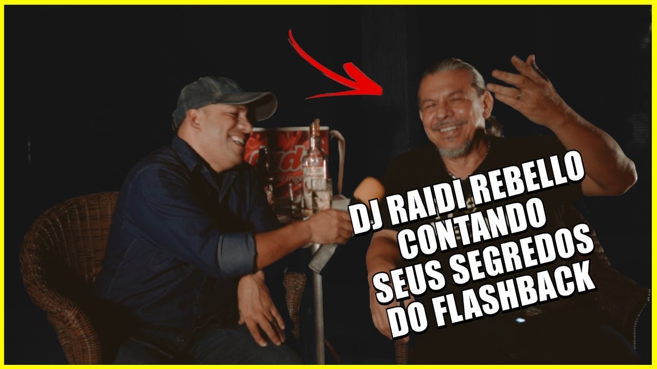 🔴 DJ RAIDI REBELLO | VOCÊ NÃO VAI ACREDITAR NAS REVELAÇÕES DO DJ # ...