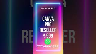 How to Buy Canva Pro Cheap | Canva Pro ₹99 | Canva Reseller Panel ₹999