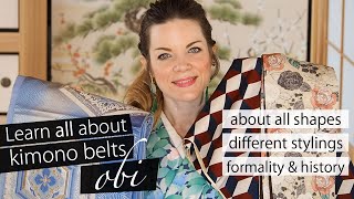 Learn all about Kimono Belts "Obi"