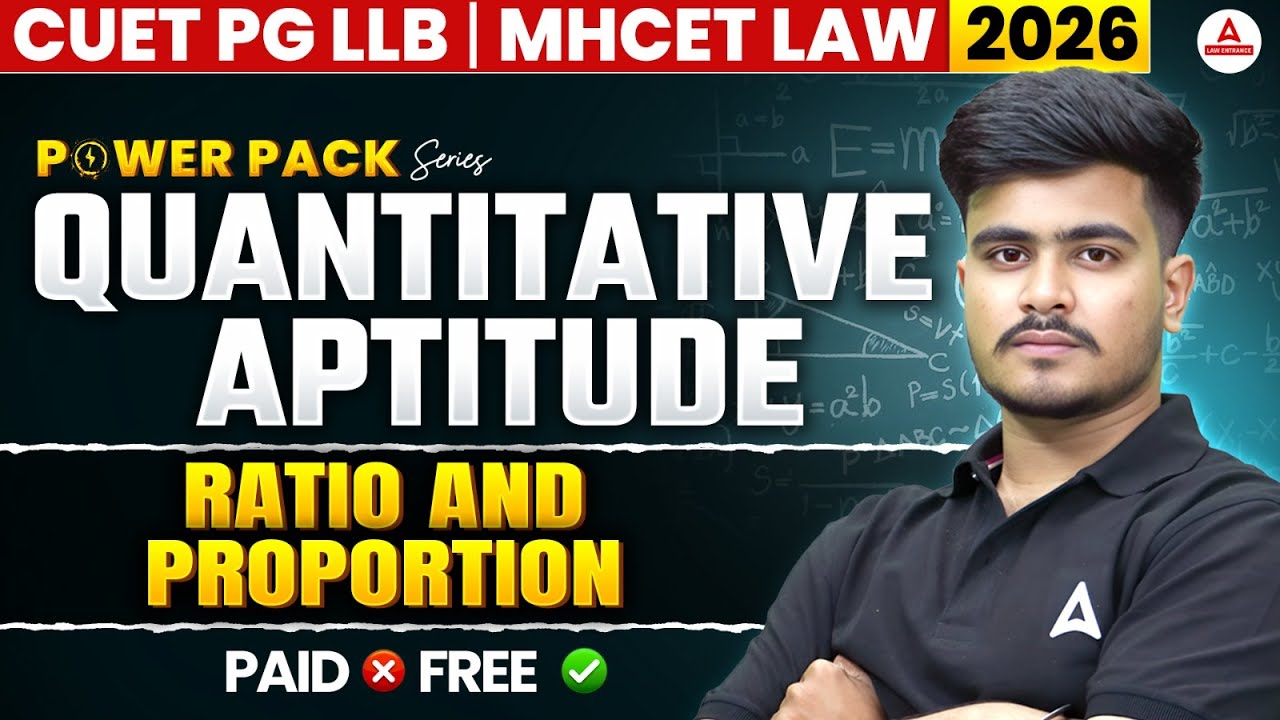 CUET PG LLB 2026 - Quantitative Aptitude |RATIO AND PROPORTION | CUET ...