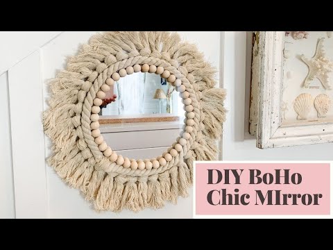 Video: DIY Room Decor BoHo Chic Style Mirror | EASY PROJECT