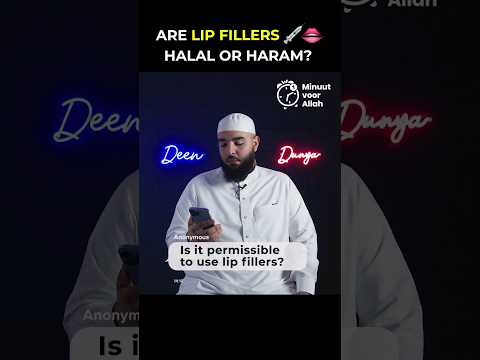 Video: Is lipvullers haram?
