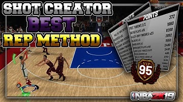 NBA 2K19 | HOW TO REP UP FAST FOR SHOT CREATORS! STEP BY STEP TUTORIAL! (100% Quick and Easy Method)