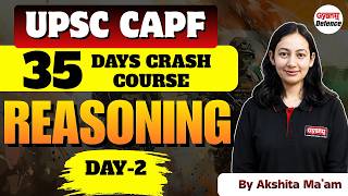 UPSC CAPF 2026 Reasoning Classes | Complete Reasoning Preparation | 35 Days Free Crash Course | GDA
