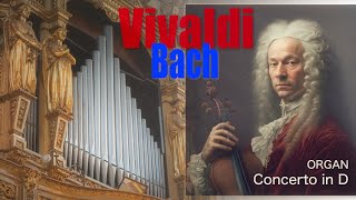 J.S. Bach - CONCERTO BWV 972 after Vivaldi Op.3 n°9, RV 230