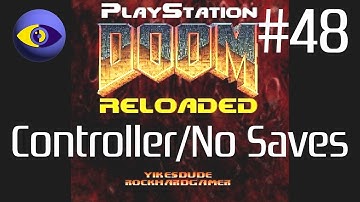PlayStation Doom Reloaded | Fallen Earth: Systems Are Down #48