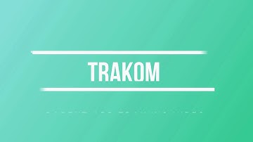 TRAKOM Parent app Training video