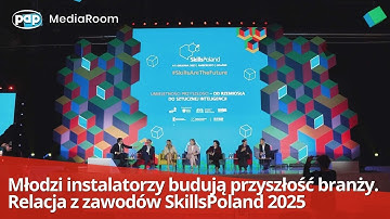 Młodzi instalatorzy budują przyszłość branży. Relacja z zawodów SkillsPoland 2025
