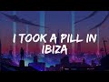 Mike Posner - I Took A Pill In Ibiza